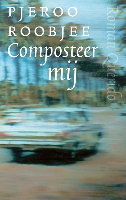 Composteer mij, Pjeroo Roobjee - Paperback - 9789021417905