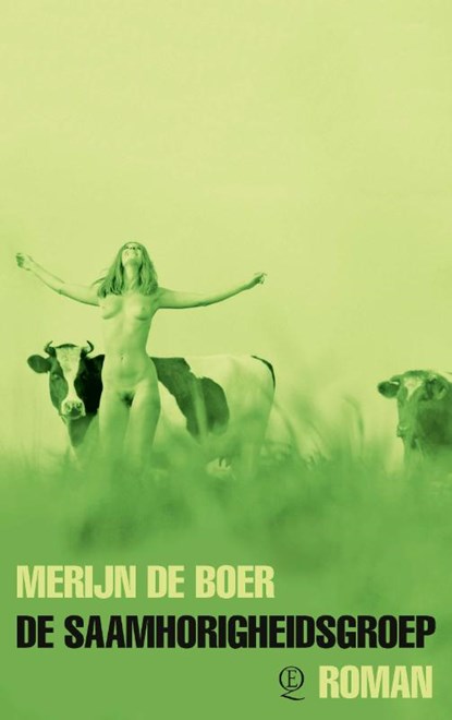 De saamhorigheidsgroep, Merijn de Boer - Paperback - 9789021418209