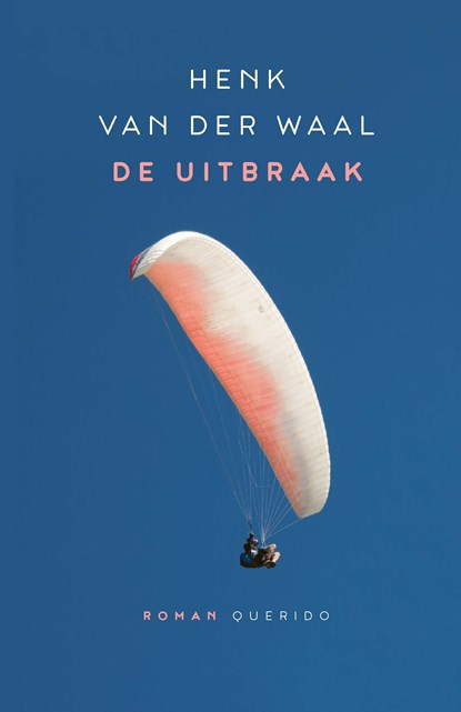 De uitbraak, Henk van der Waal - Ebook - 9789021418254