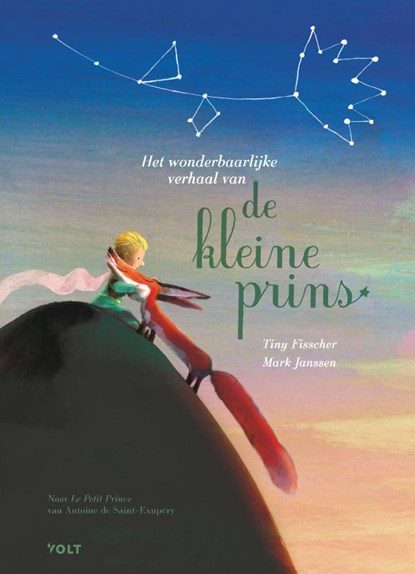 Het wonderbaarlijke verhaal van de kleine prins, Antoine de Saint-Exupéry ; Tiny Fisscher - Gebonden - 9789021418452