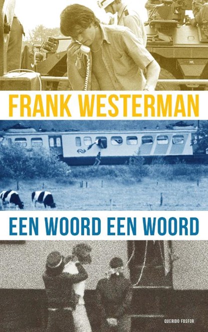 Een woord een woord, Frank Westerman - Paperback - 9789021419688