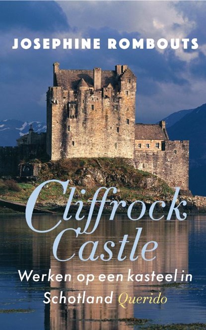 Cliffrock Castle, Josephine Rombouts - Paperback - 9789021419954