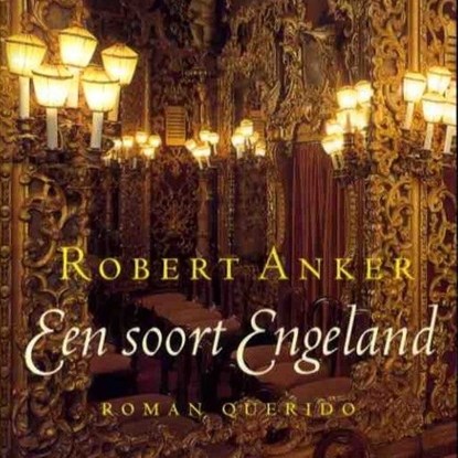 Een soort Engeland, Robert Anker - Luisterboek MP3 - 9789021420820
