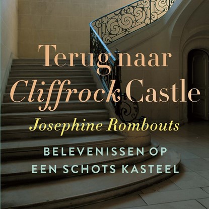 Terug naar Cliffrock Castle, Josephine Rombouts - Luisterboek MP3 - 9789021421094