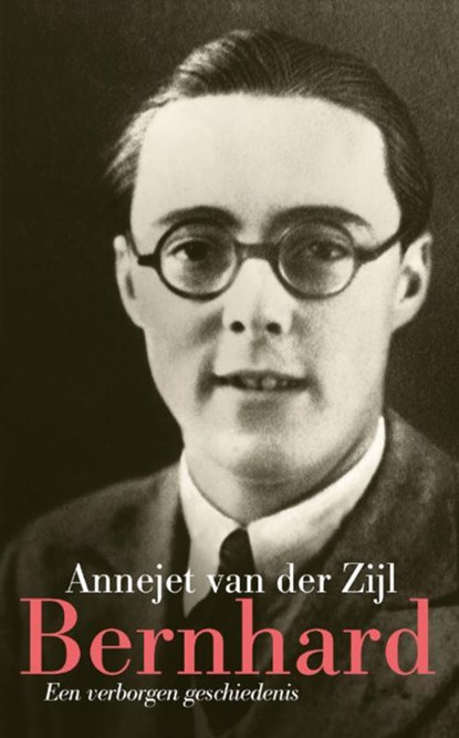 Bernhard, Annejet van der Zijl - Paperback - 9789021421643