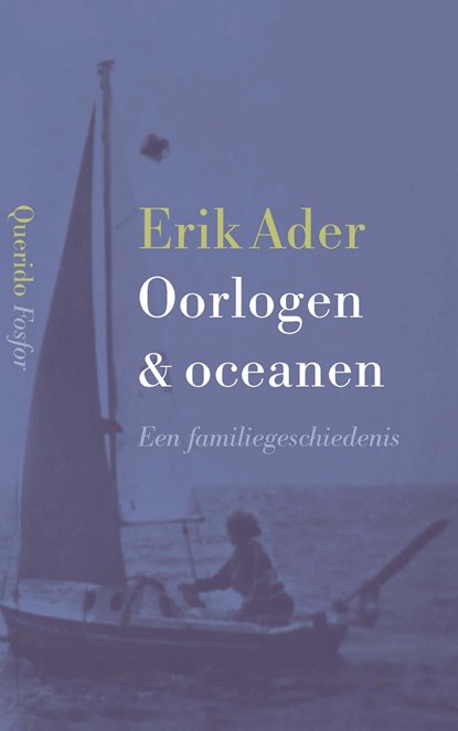 Oorlogen & oceanen, Erik Ader - Ebook - 9789021422244