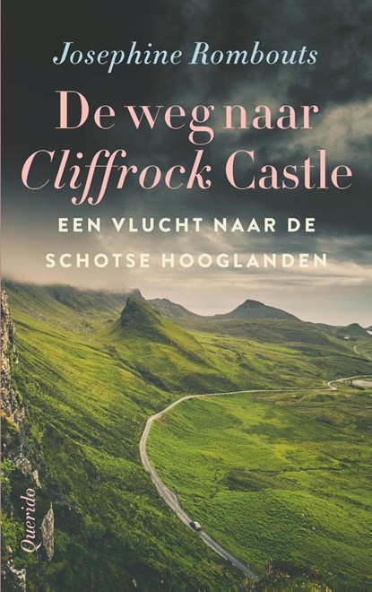 De weg naar Cliffrock Castle, Josephine Rombouts - Ebook - 9789021422336
