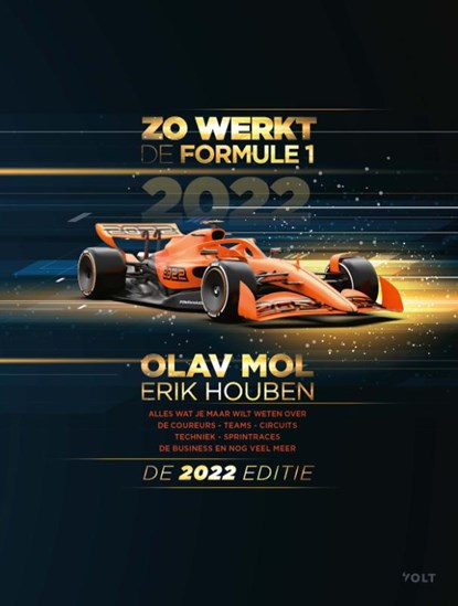 Zo werkt de Formule 1 - de 2022 editie, Olav Mol ; Erik Houben - Paperback - 9789021422657