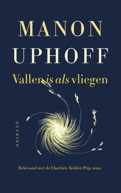 Vallen is als vliegen, Manon Uphoff - Paperback - 9789021422961