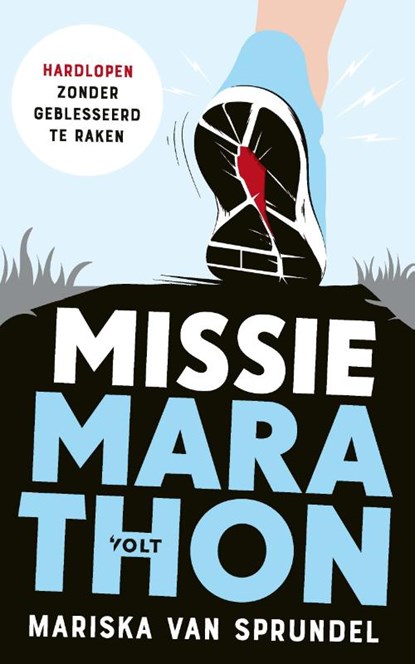 Missie marathon, Mariska van Sprundel - Paperback - 9789021423708