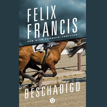 Beschadigd, Felix Francis - Luisterboek MP3 - 9789021424040