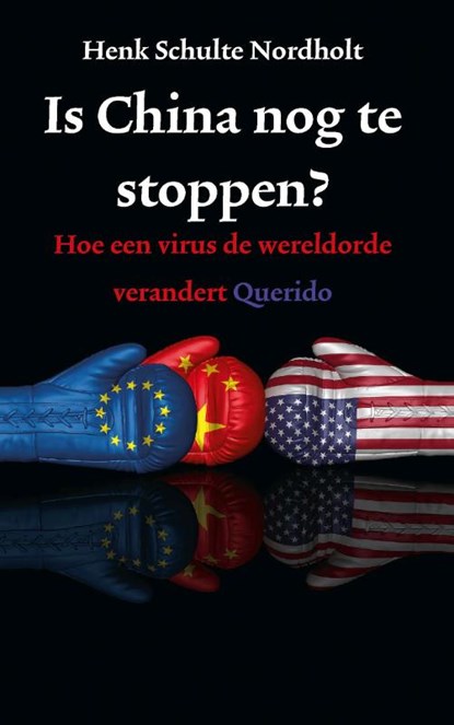 Is China nog te stoppen?, Henk Schulte Nordholt - Paperback - 9789021425863