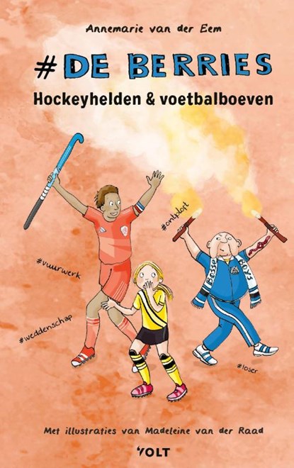 Hockeyhelden en voetbalboeven, Annemarie van der Eem - Gebonden - 9789021426457