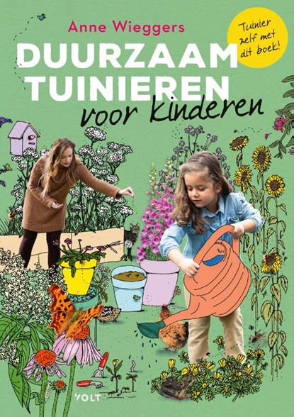 Duurzaam tuinieren voor kinderen, Anne Wieggers - Paperback - 9789021426839