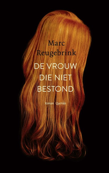 De vrouw die niet bestond, Marc Reugebrink - Ebook - 9789021426945