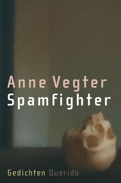 Spamfighter, Anne Vegter - Paperback - 9789021433479