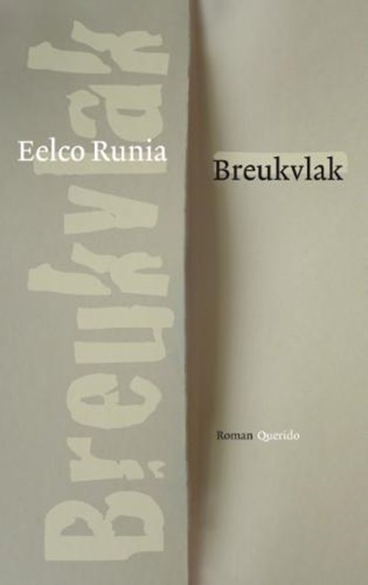 Breukvlak, RUNIA, E. - Paperback - 9789021434520