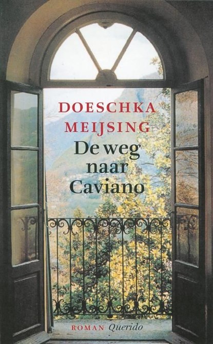 De weg naar Caviano, Doeschka Meijsing - Ebook - 9789021436050