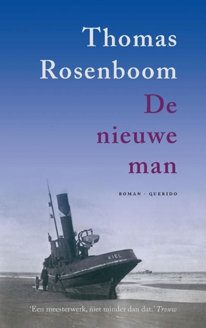 De nieuwe man, Thomas Rosenboom - Ebook - 9789021436180