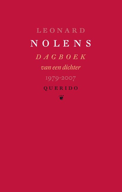 Dagboek van een dichter 1979-2007, Leonard Nolens - Gebonden - 9789021437545