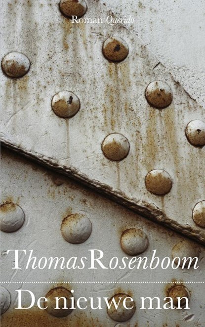 De nieuwe man, Thomas Rosenboom - Paperback - 9789021437583