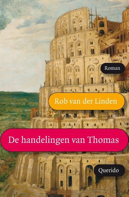 De handelingen van Thomas, Rob van der Linden - Ebook - 9789021439211