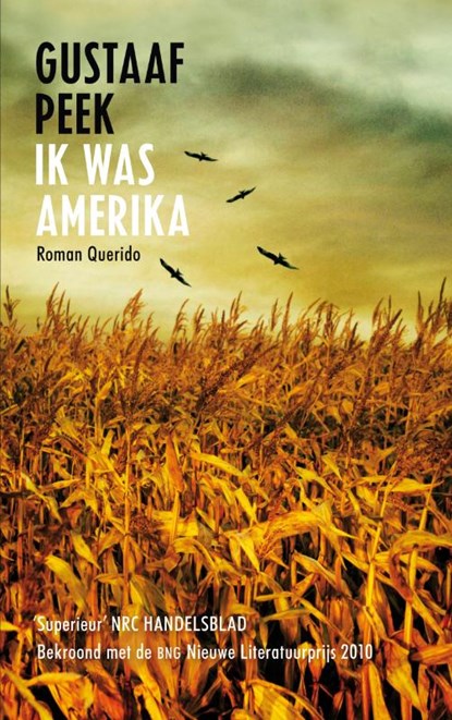 Ik was Amerika, Gustaaf Peek - Paperback - 9789021440309
