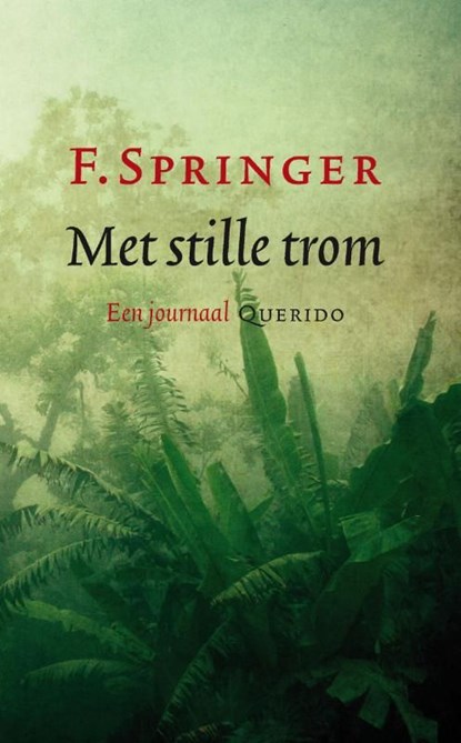 Met stille trom, F. Springer - Ebook - 9789021442136