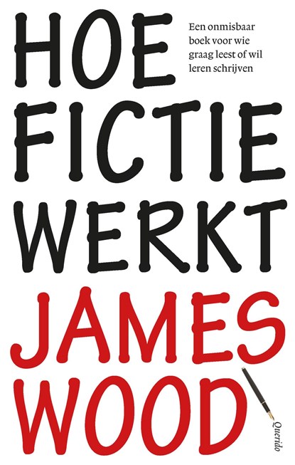 Hoe fictie werkt, James Wood - Ebook - 9789021442631