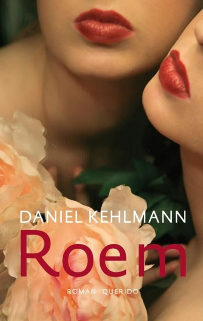 Roem, Daniel Kehlmann - Ebook - 9789021442778