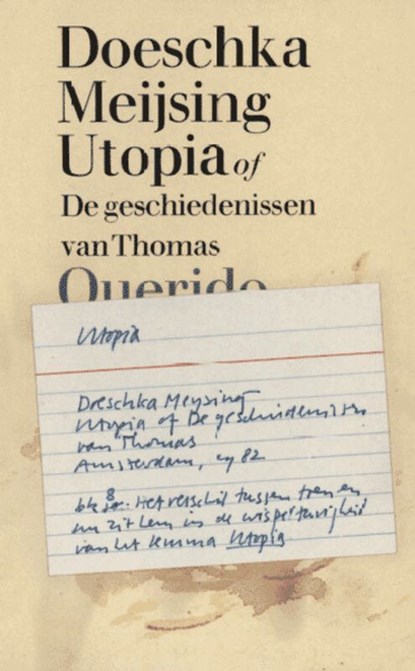 Utopia of de geschiedenis van Thomas, Doeschka Meijsing - Ebook - 9789021442853