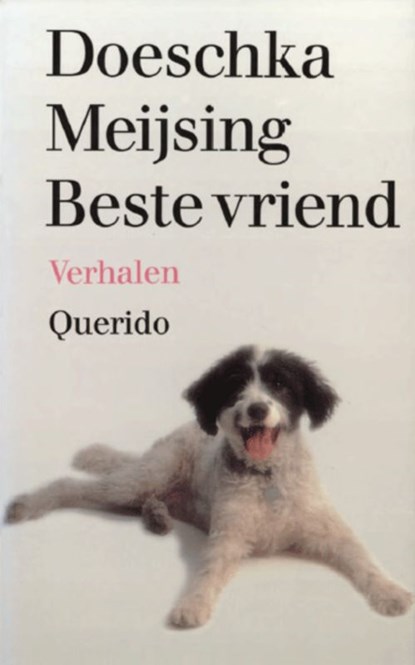 Beste vriend, Doeschka Meijsing - Ebook - 9789021442907