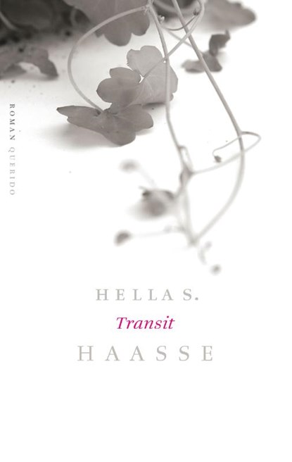 Transit, Hella S. Haasse - Gebonden - 9789021443089