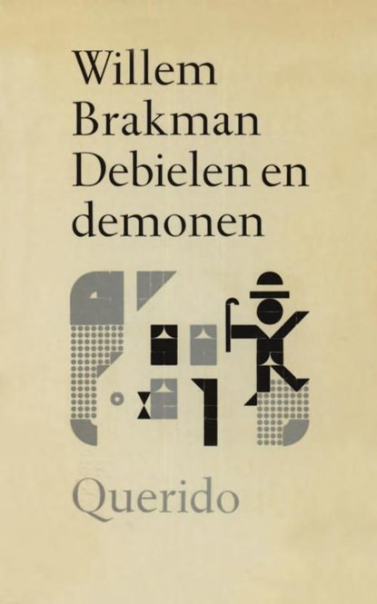 Debielen en demonen, Willem Brakman - Ebook - 9789021443744