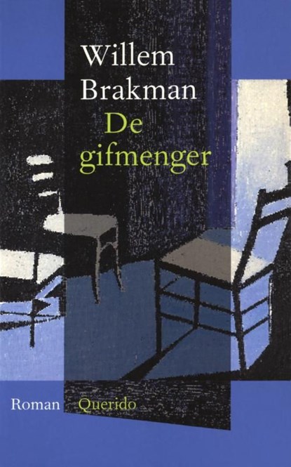 De gifmenger, Willem Brakman - Ebook - 9789021443812