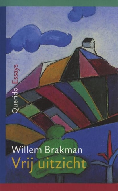 Vrij uitzicht, Willem Brakman - Ebook - 9789021444116