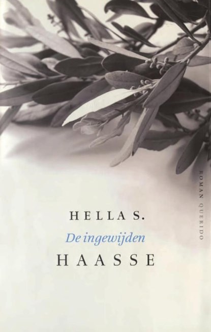 De ingewijden, Hella S. Haasse - Ebook - 9789021444420
