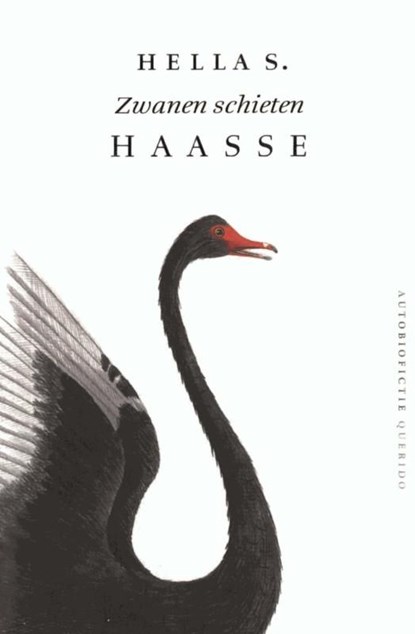 Zwanen schieten, Hella S. Haasse - Ebook - 9789021444505