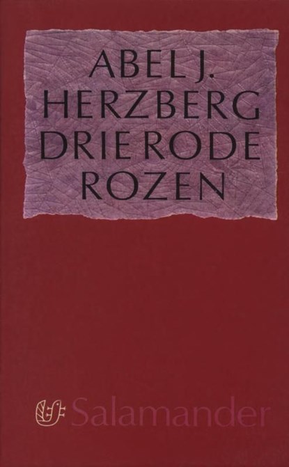 Drie rode rozen, Abel J. Herzberg - Ebook - 9789021444819