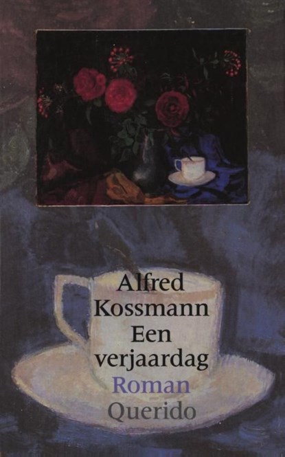 Een verjaardag, Alfred Kossmann - Ebook - 9789021445007