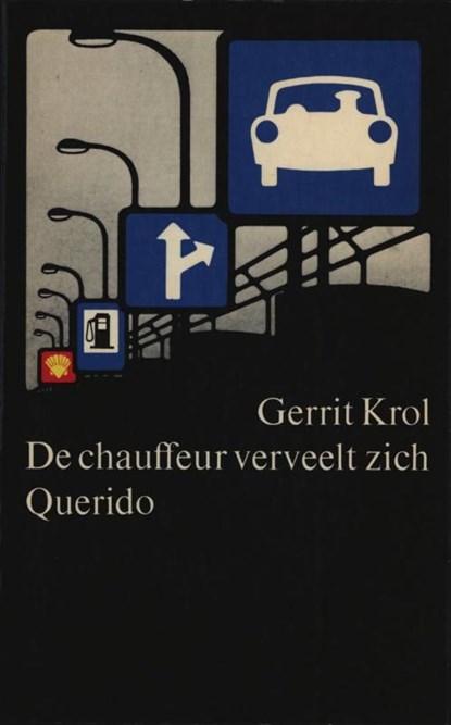 Chauffeur verveelt zich, Gerrit Krol - Ebook - 9789021445052