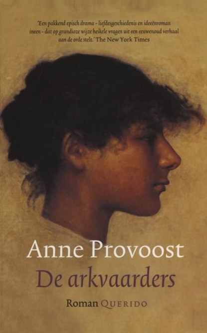 De arkvaarders, Anne Provoost - Ebook - 9789021445458