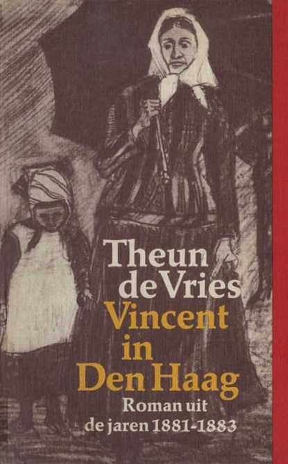 Vincent in Den Haag, Theun de Vries - Ebook - 9789021445823