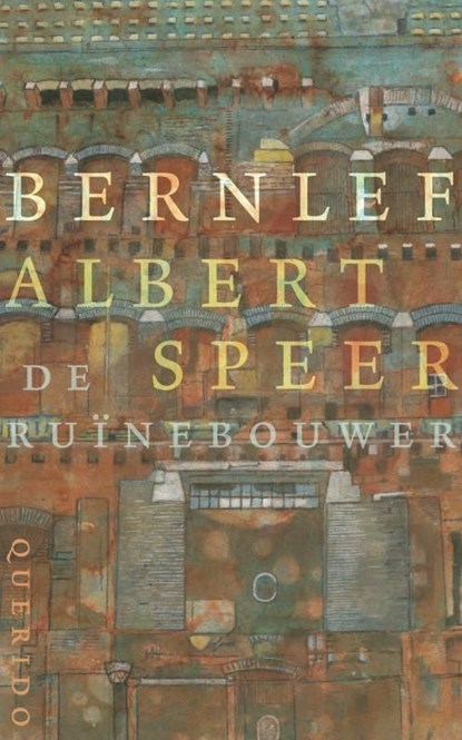 Albert Speer, de ruinebouwer, Bernlef - Ebook - 9789021446905