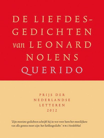 De liefdesgedichten van Leonard Nolens, Leonard Nolens - Gebonden - 9789021446981