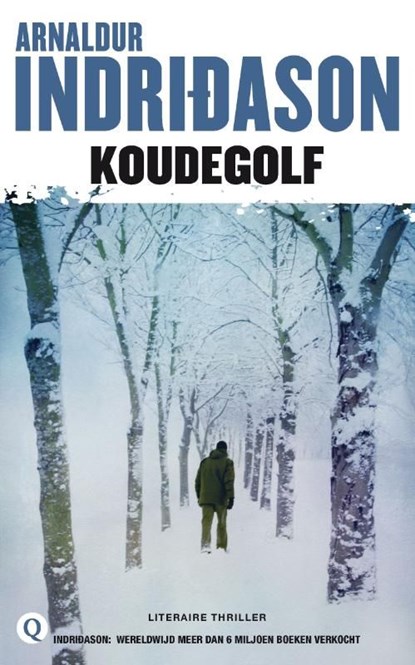Koudegolf, Arnaldur Indridason - Ebook - 9789021447087