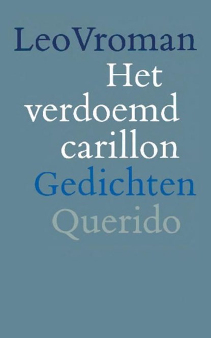 Het verdoemd carillon, Leo Vroman - Ebook - 9789021447629