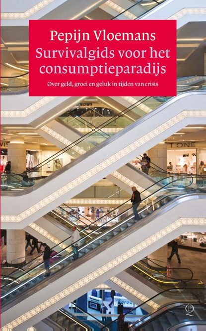 Survivalgids voor het consumptieparadijs, Pepijn Vloemans - Paperback - 9789021447643
