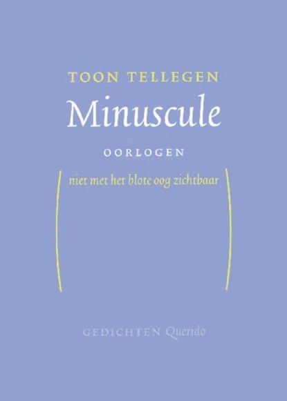Minuscule oorlogen, Toon Tellegen - Ebook - 9789021449326