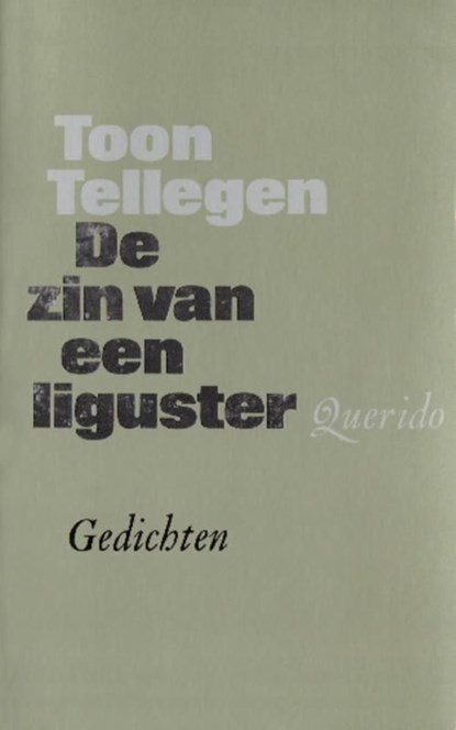 De zin van een liguster, Toon Tellegen - Ebook - 9789021449371